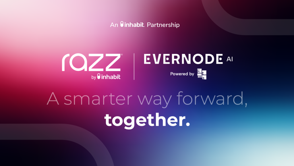 GTMA and Inhabit Put Connected Multifamily Marketing Into Action Through Razz and EvernodeAI