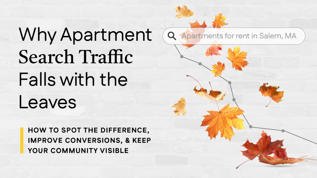 Why Does Apartment Search Traffic Drop in Fall?